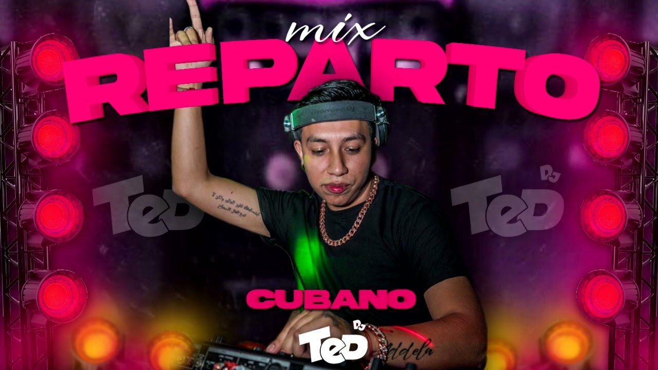 Mix Reparto  - Dj Ted ( Wow Wompi , Jp el Chamaco , Por ustedes , Lonly , Diferencias  )