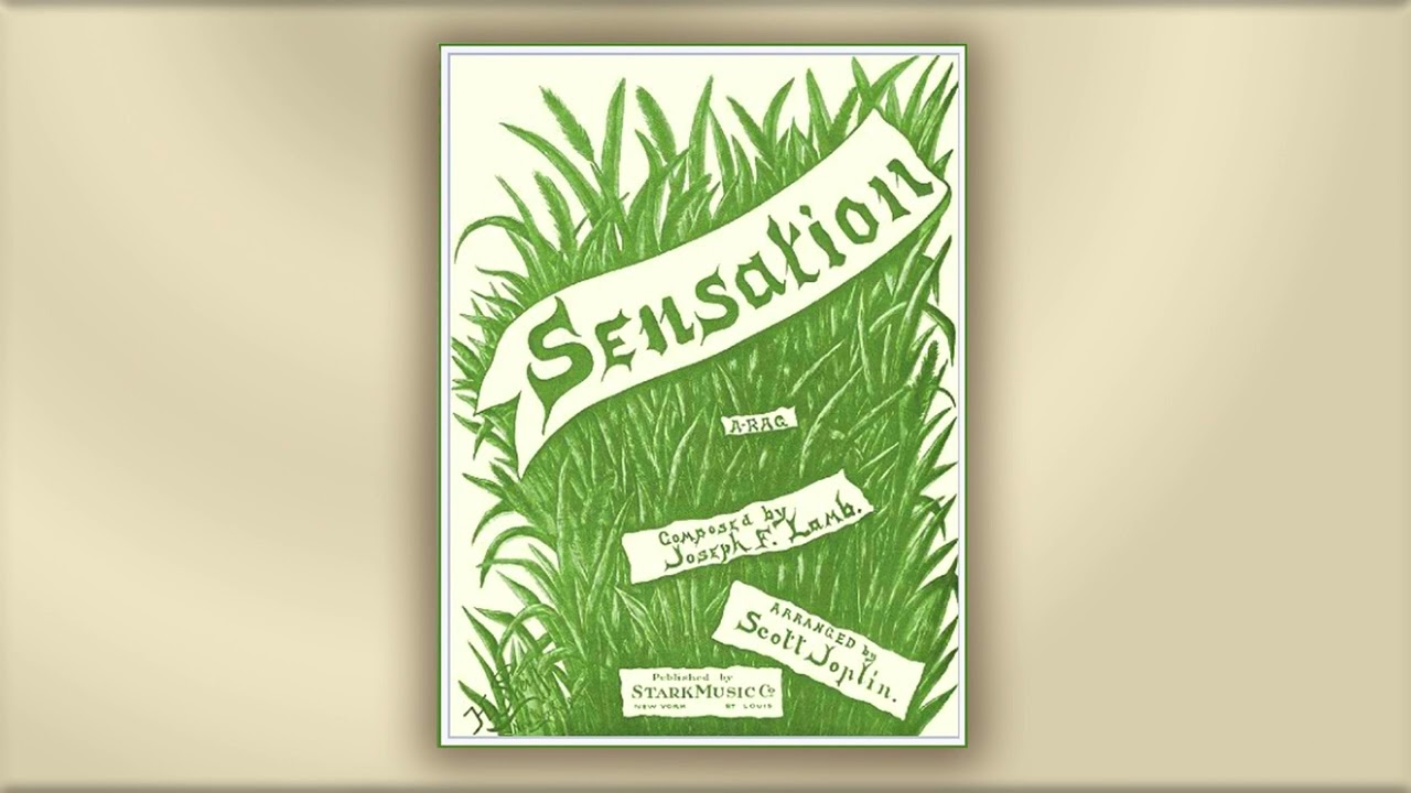 Sensation Rag - Joseph Lamb - RagTime - Midi - Piano - 1908