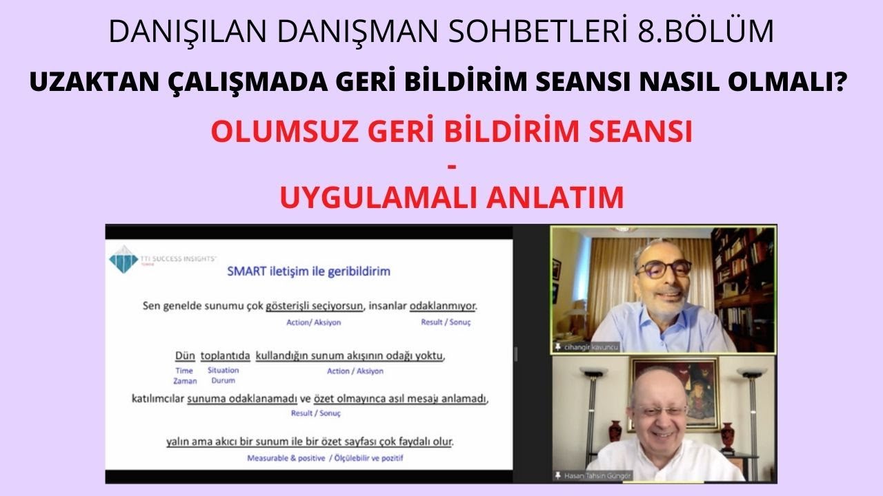 Olumsuz Geri Bildirim Seansı Uygulamalı Anlatım | Danışılan Danışman Sohbetleri