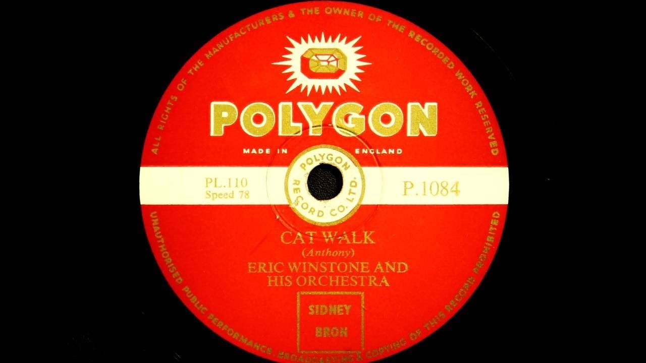 Eric Winstone and His Orchestra - Cat Walk