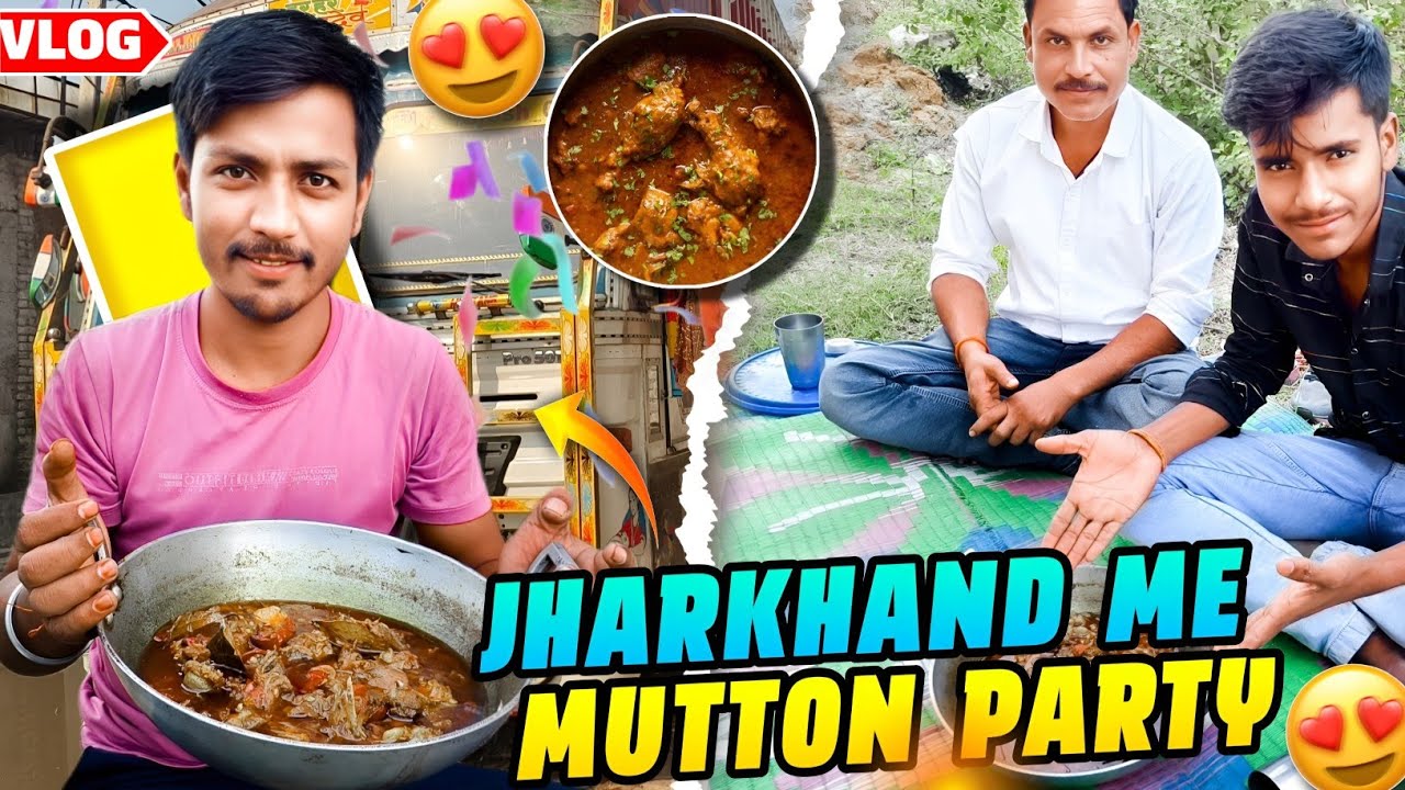 Jharkhand Aate He Mutton Party😋 न्यू रूट से जाएंगे गुवाहाटी #vlogs @RRajeshVlogs 