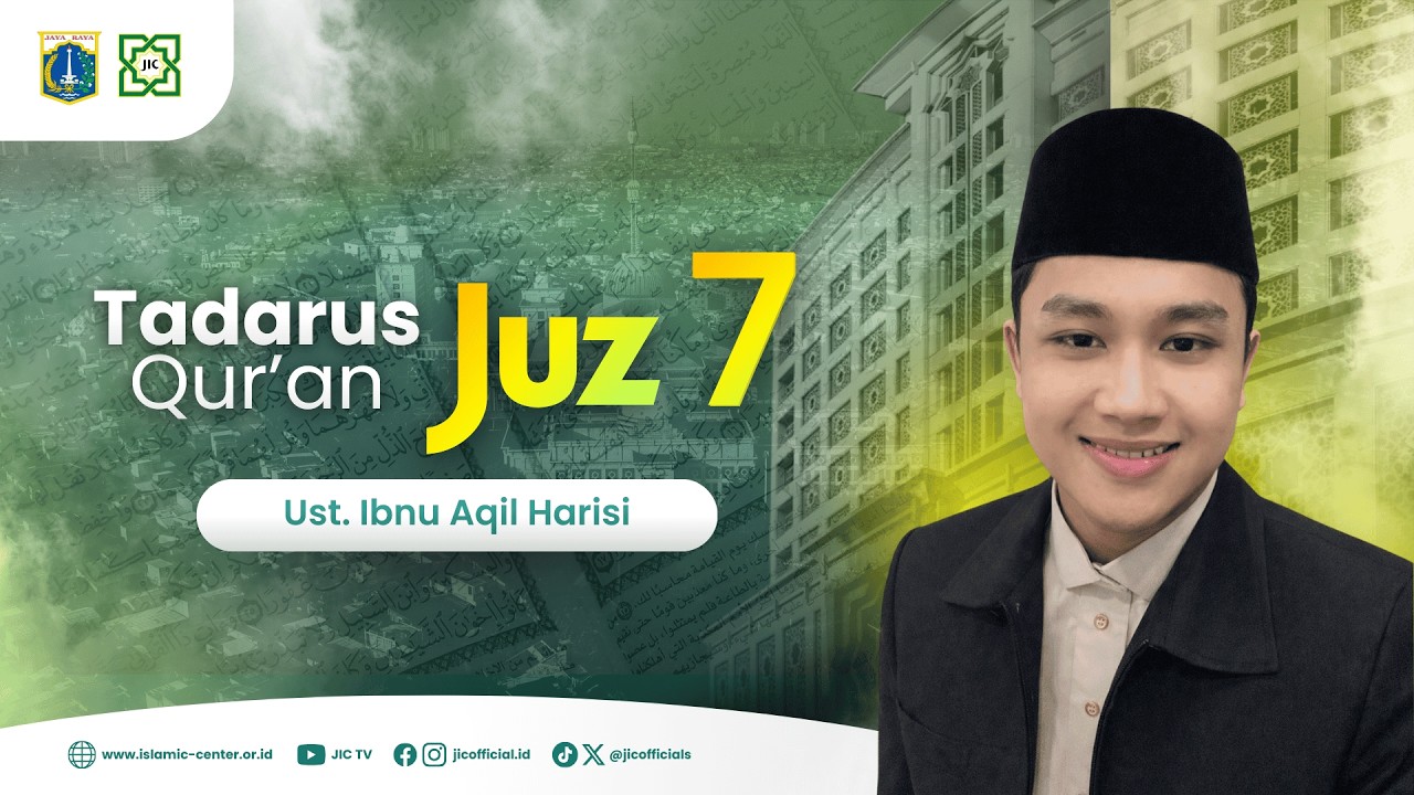 🔴LIVE TADARUS RAMADHAN | JUZ 7 : Ibnu Aqil Harisi