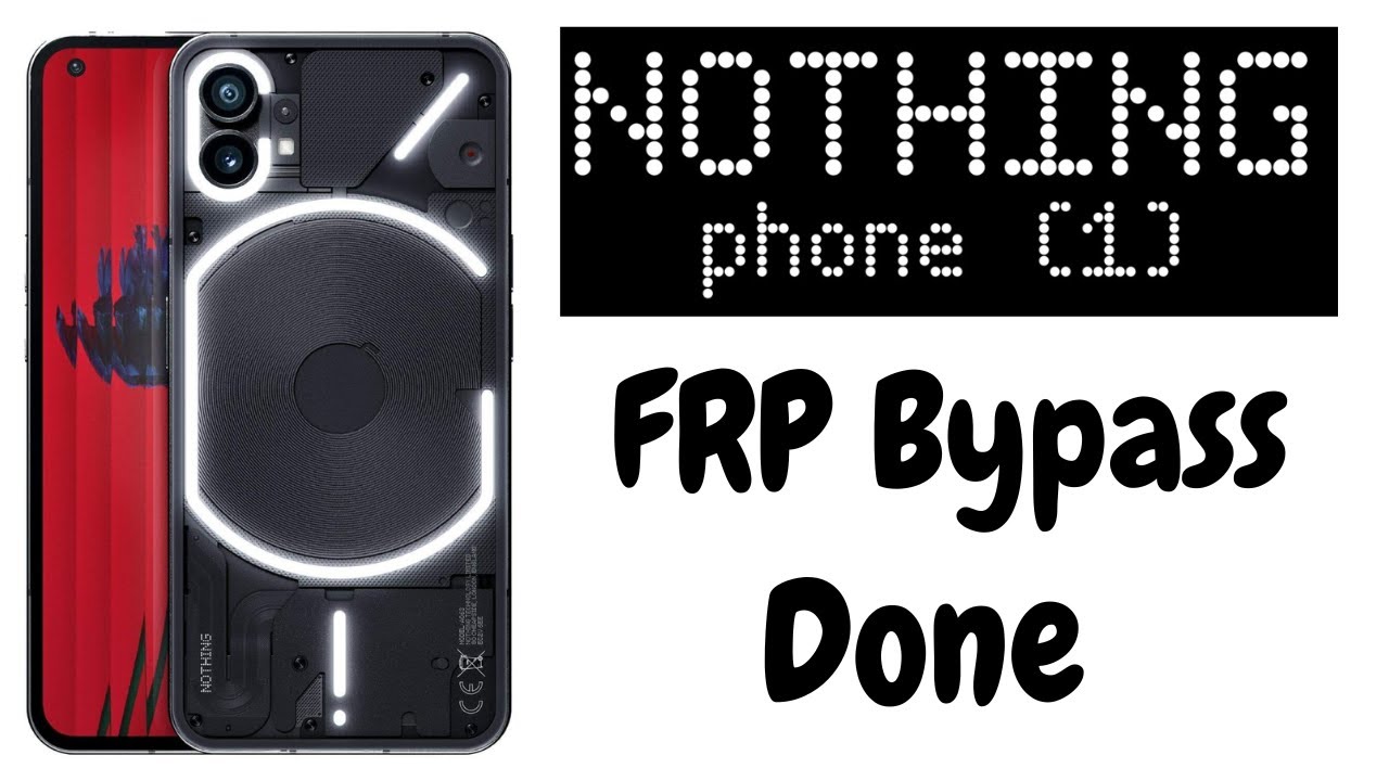 Nothing Phone (1) FRP Bypass FAST & EASY Method....