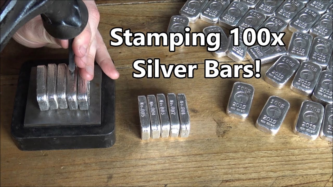 Stamping some 100g Silver Bars - Lots of work to be done!