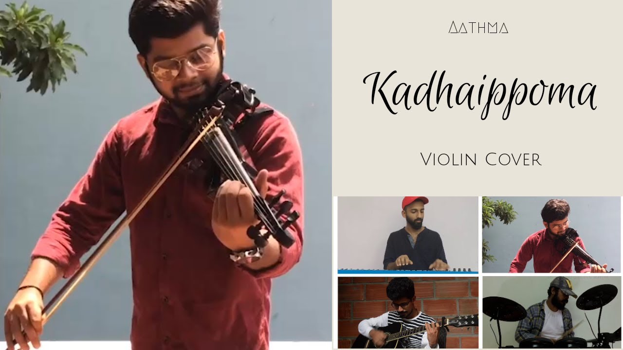 Oh My Kadavule | Kadhaippoma | Violin Cover | Aathma #OhMyKadavule #Kadhaippoma #SidSriram