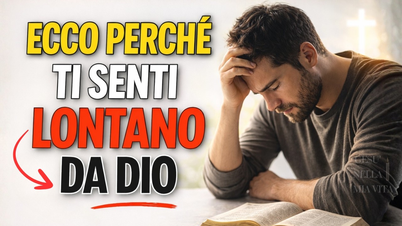 3 segni che ti stai allontanando da Gesù senza accorgertene
