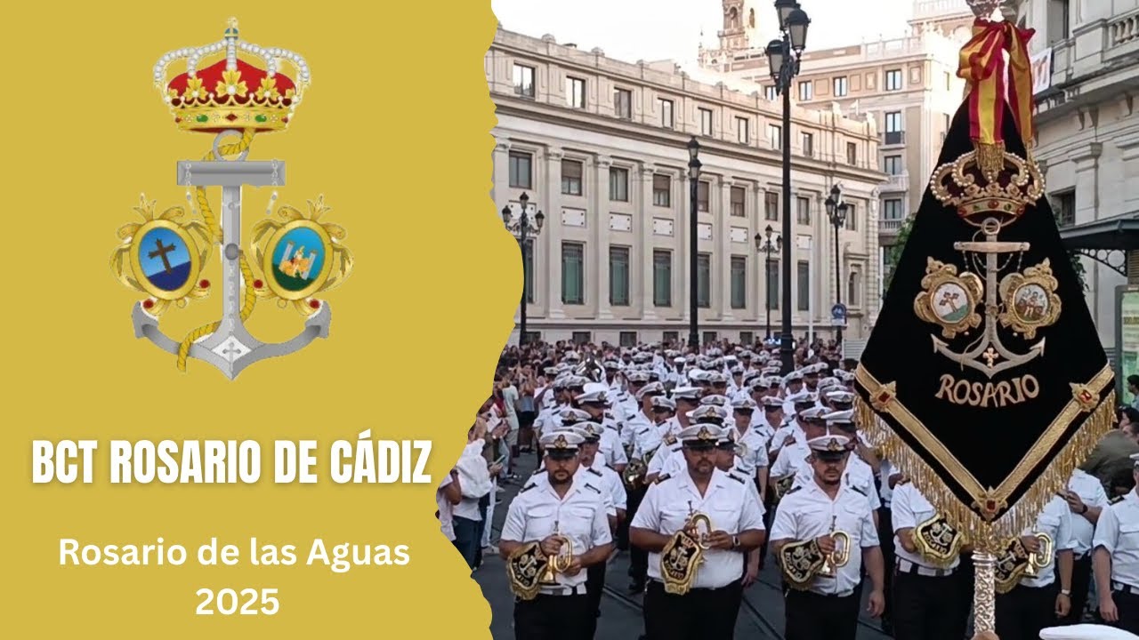 BCT Rosario de Cádiz | Rosario de las Aguas 2025