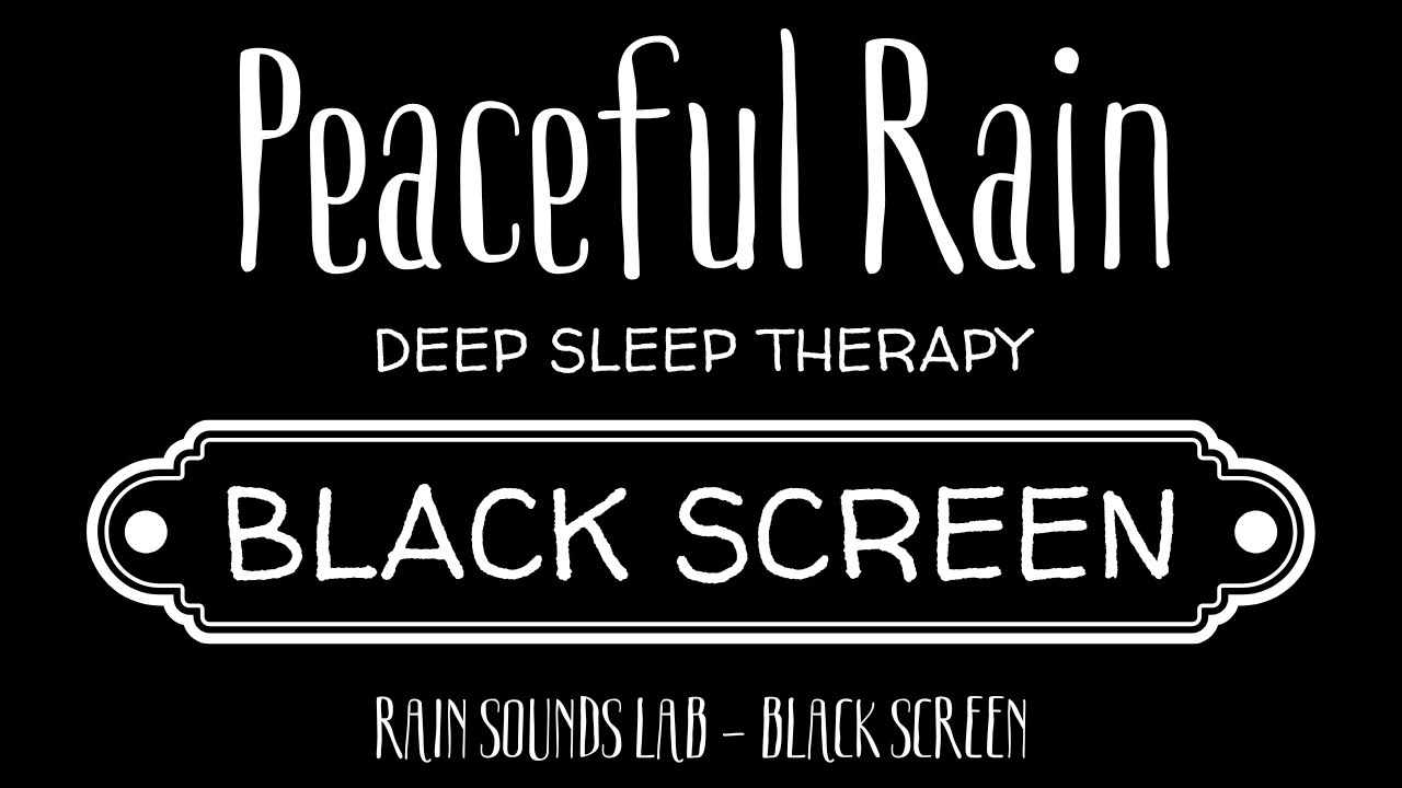 Peaceful Rain | Black Screen – 8 Hours