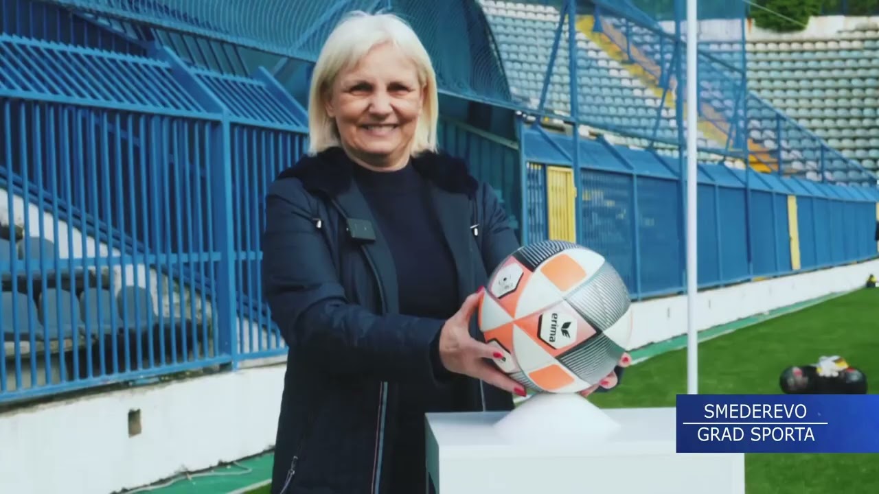 SMEDEREVO GRAD SPORTA PROJEKAT KCNi 11 - JASMINA VOJINOVIĆ GRADONAČELNICA SMEDEREVA