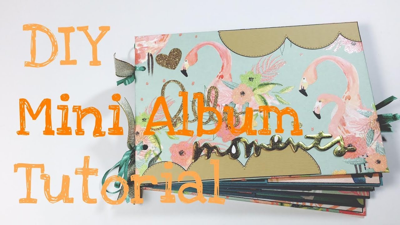 DIY Mini Album --Flamingo Spring-- [tutorial| deutsch]