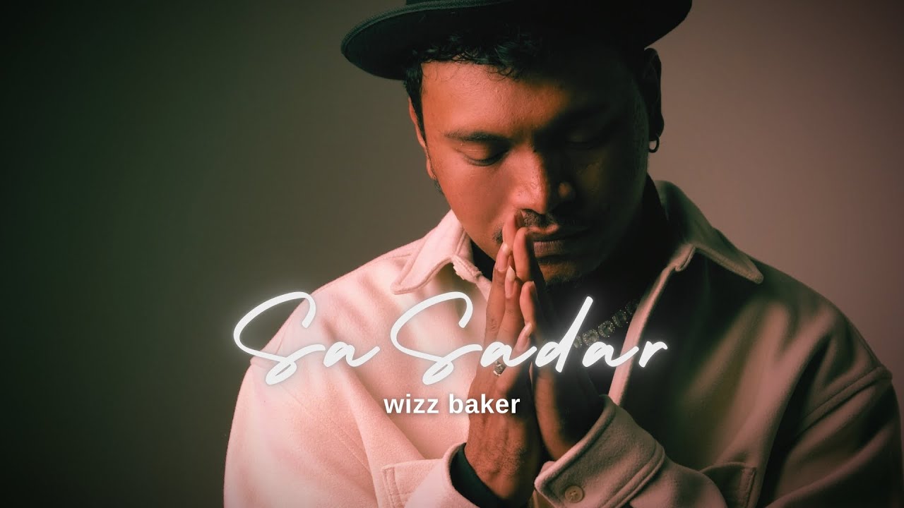 WIZZ BAKER - SA SADAR || Lirik Lagu