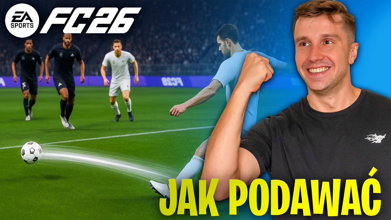Jak SKUTECZNIE Podawać w EA FC 26?!