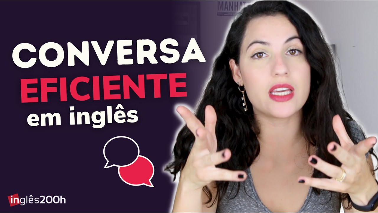 COMO MELHORAR A SUA CONVERSAÇÃO EM INGLÊS HOJE MESMO | Sara Scarcelli