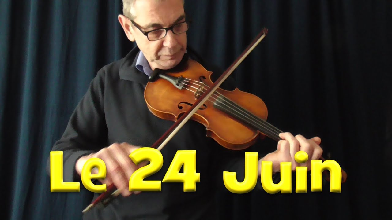 Le 24 Juin - A lively and interesting  French Canadian Tune