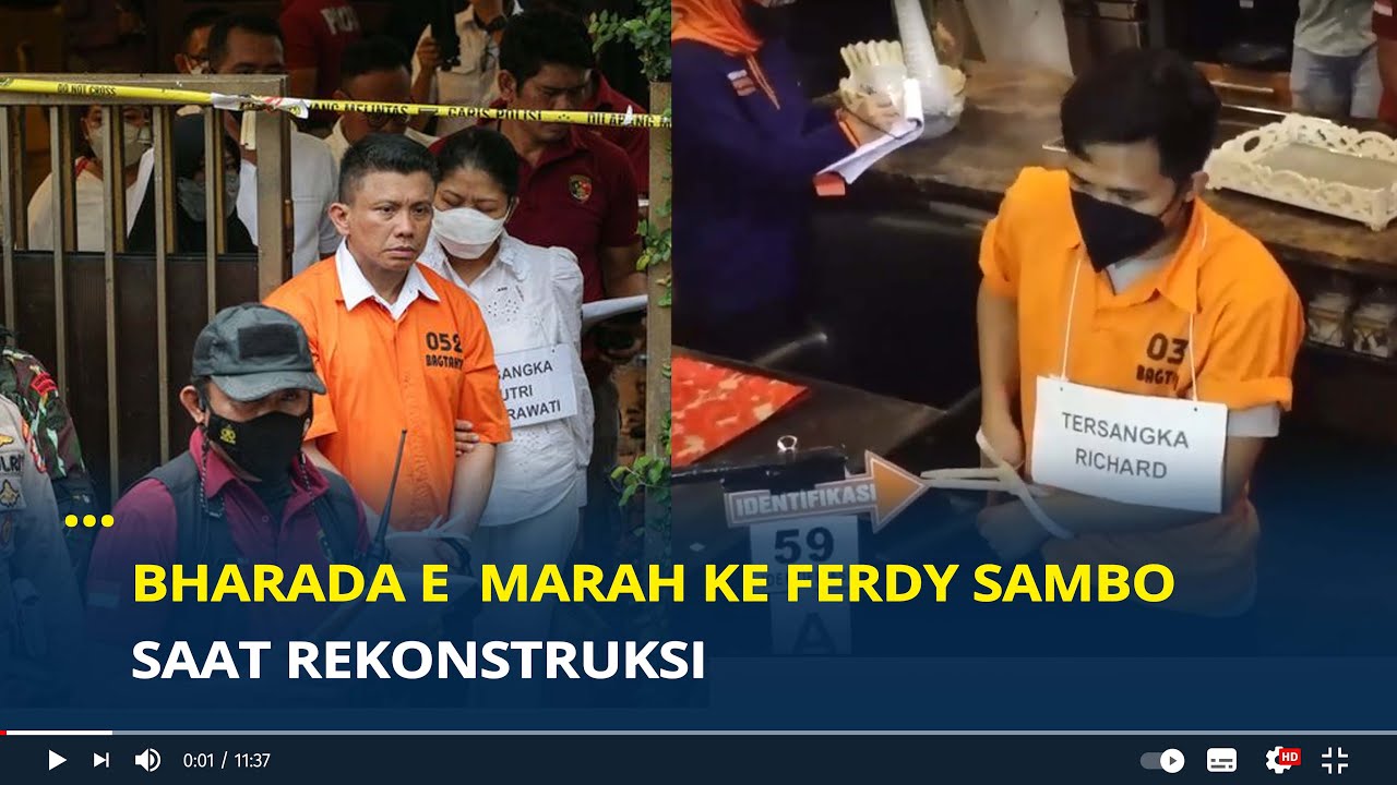 Bharada E  Marah ke Ferdy Sambo Saat Rekonstruksi, Karena Taksesuai dengan Versi Dirinya