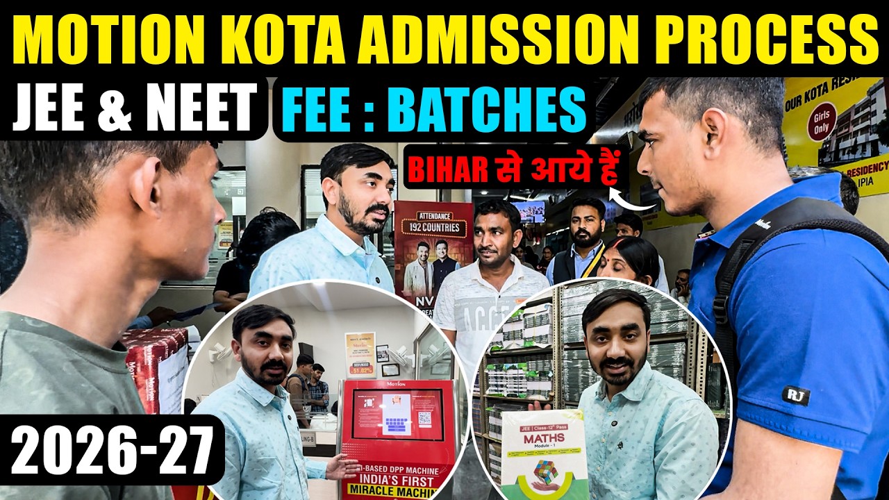 Motion Kota Admission Process | Students Feedback | For JEE & NEET | Campus Visit | Session 2026-27