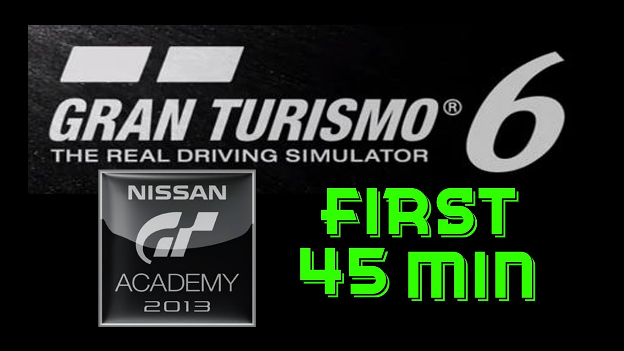 Gran Turismo 6 Demo - First 45 min ( 1080p ) HD