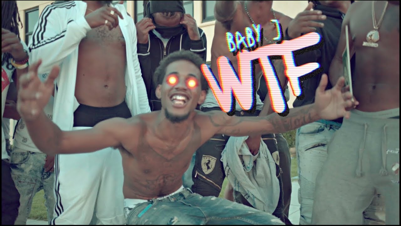Baby J - WTF (Music Video)  | Dir. Cuzzo Shot This @Dahoodnerds