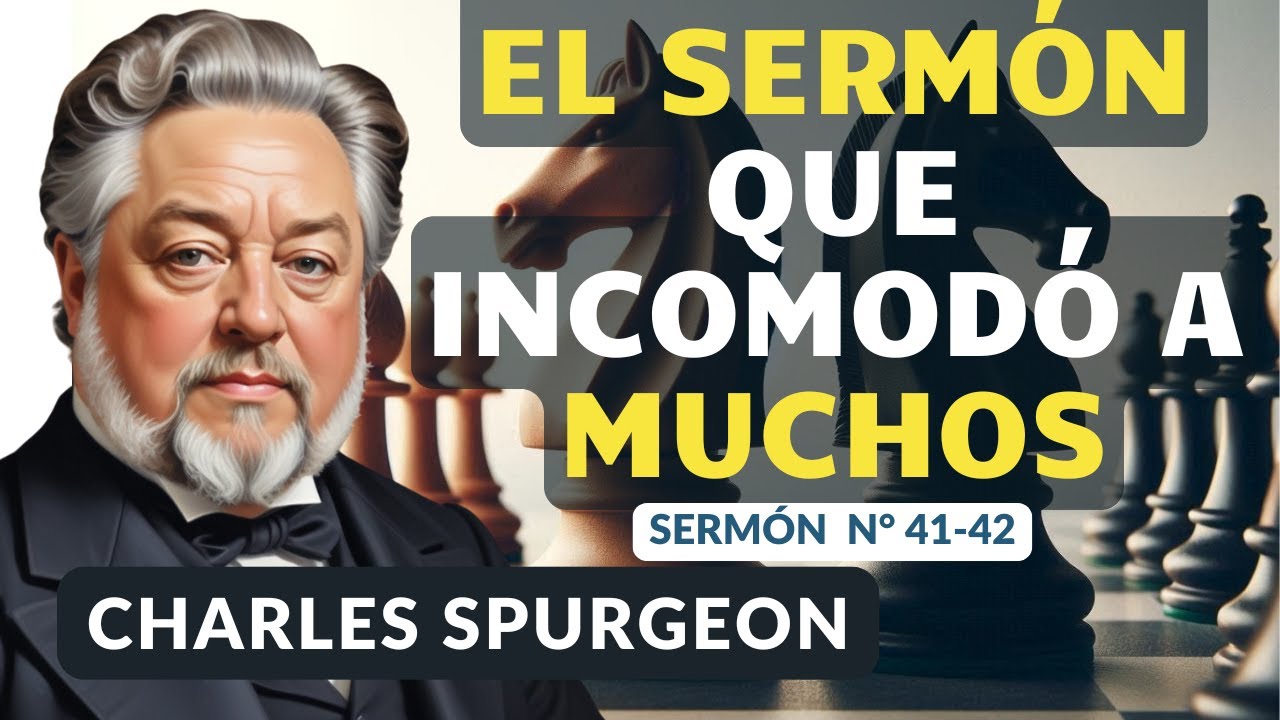 La Elección - Pastor Charles Spurgeon Prédica | Audiolibros Cristianos en Español