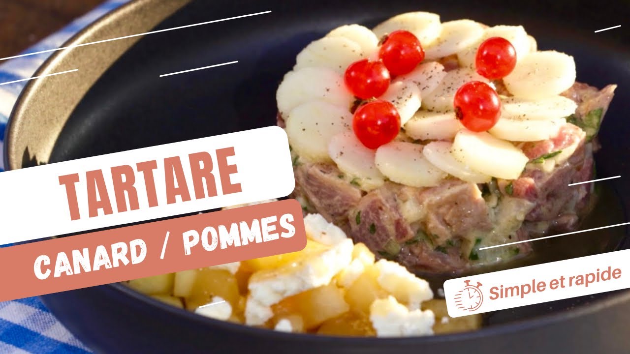 TARTARE DE CANARD AUX POMMES - Recette Minute Tv x Dans ton miam