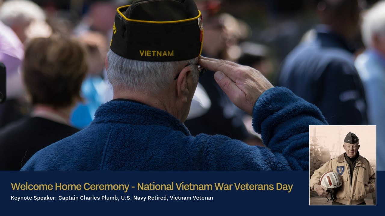 Welcome Home Ceremony – National Vietnam War Veterans Day