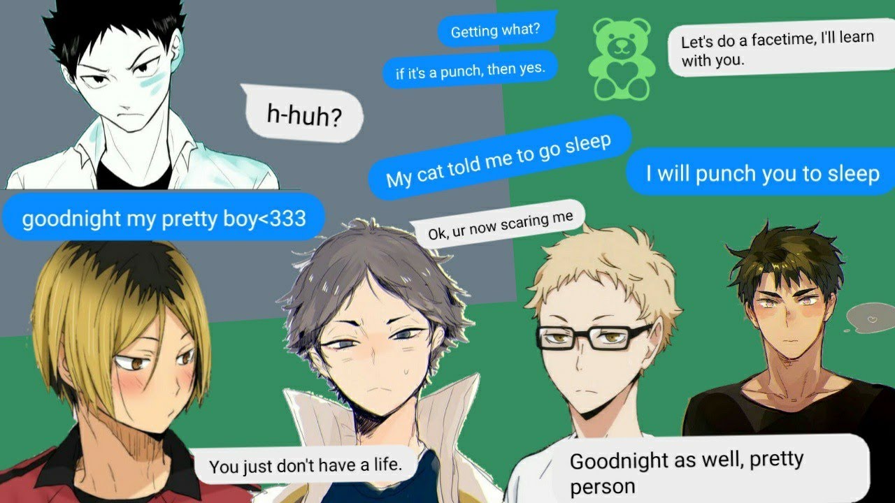 Haikyuu!! Boys react to Y/n texting them 