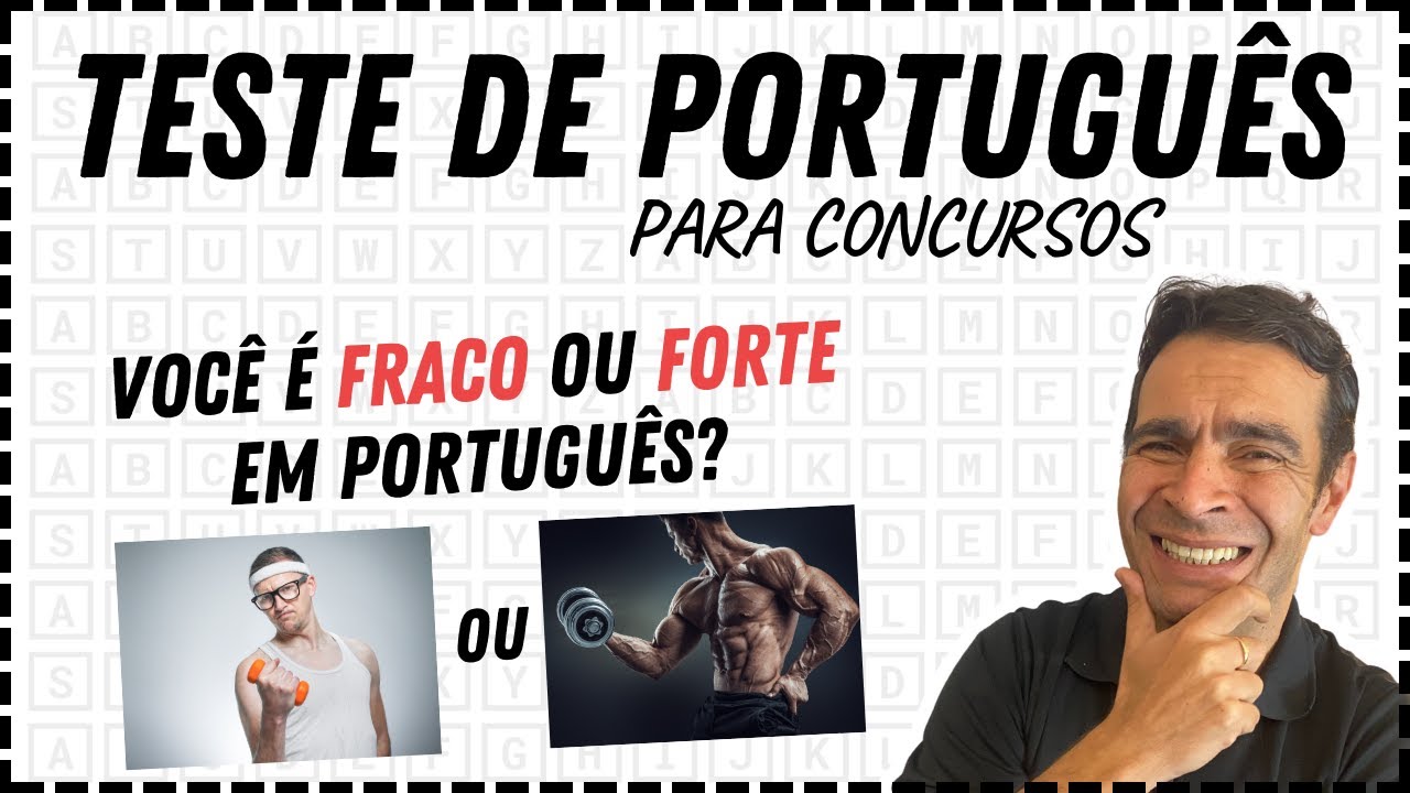 Qual é o seu nível em Português? (Tema: Verbos)