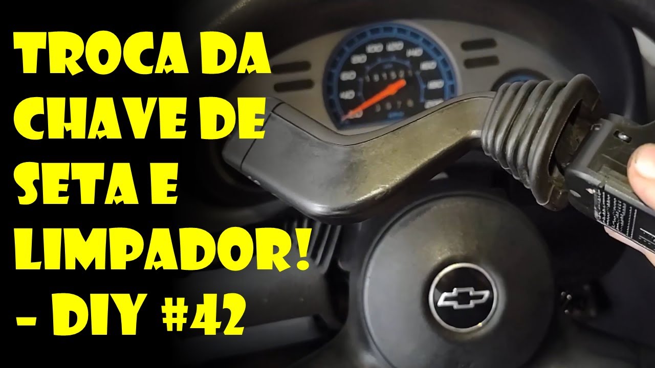 CHAVE DE SETA OU LIMPADOR DO CARRO COM DEFEITO? VEJA COMO TROCAR CORRETAMENTE!