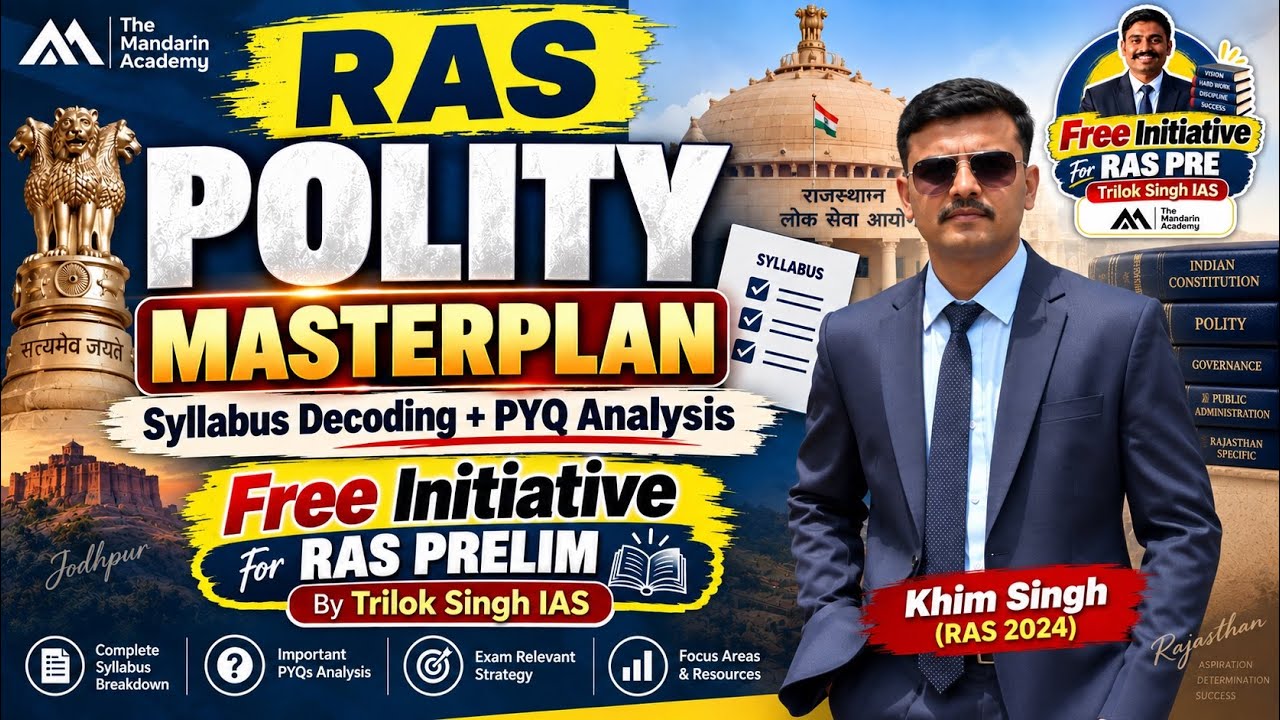 RAS POLITY MASTERPLAN |Syllabus Decoding + PYQ Analysis|Free Initiative for RAS Pre|Khim Singh (RAS)