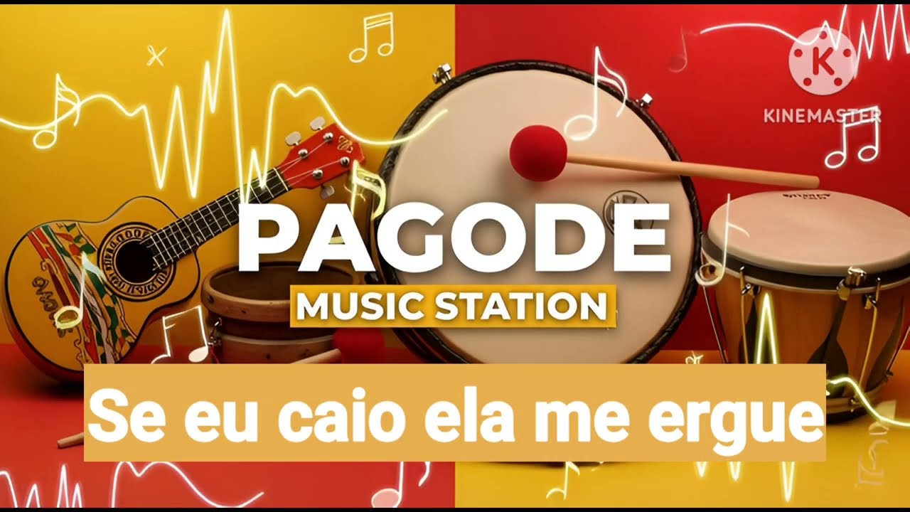 PAGODE - SE EU CAIO ELA ME ERGUE