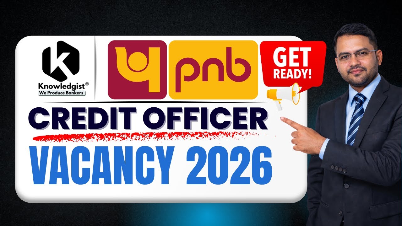 PNB Credit Officer Vacancy 2026 | Get Ready Now