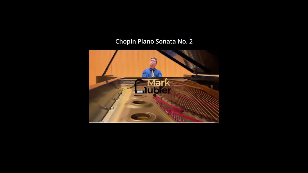 Chopin Piano Sonata No. 2 in B flat Minor, Op. 35