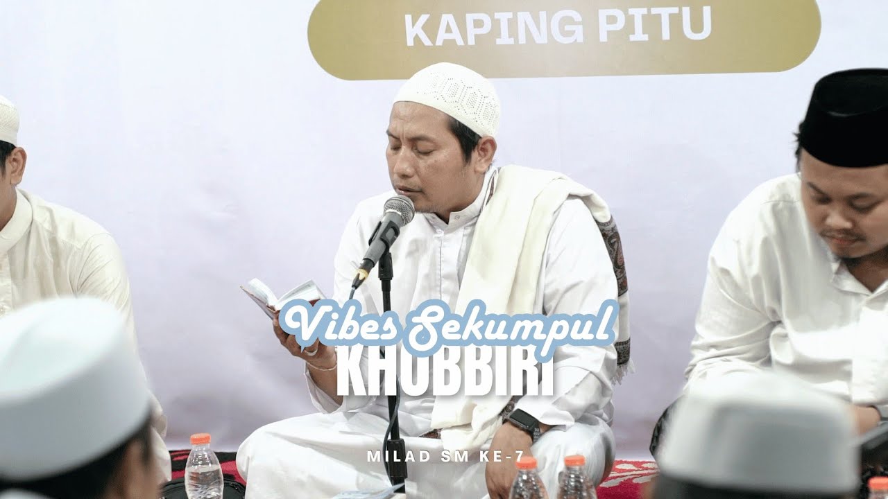 Khobiri | Milad Kaping Pitu Sukarol Munsyid
