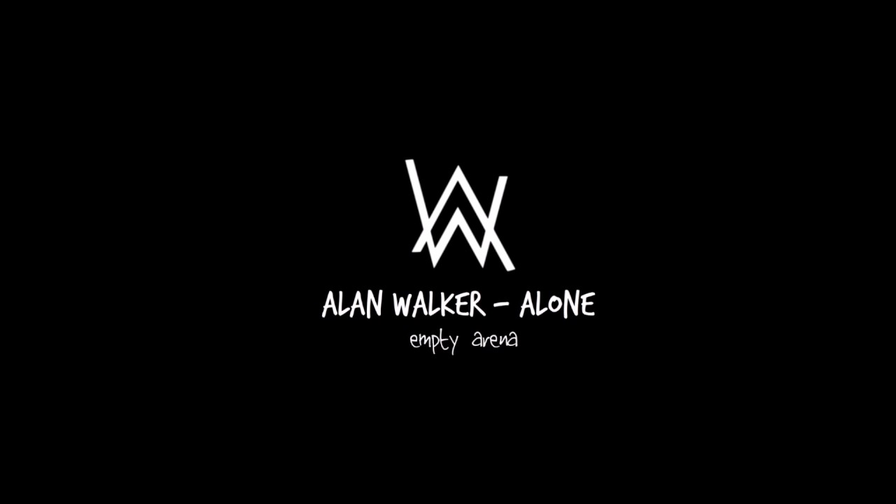 Alan Walker - Alone (Empty Arena)