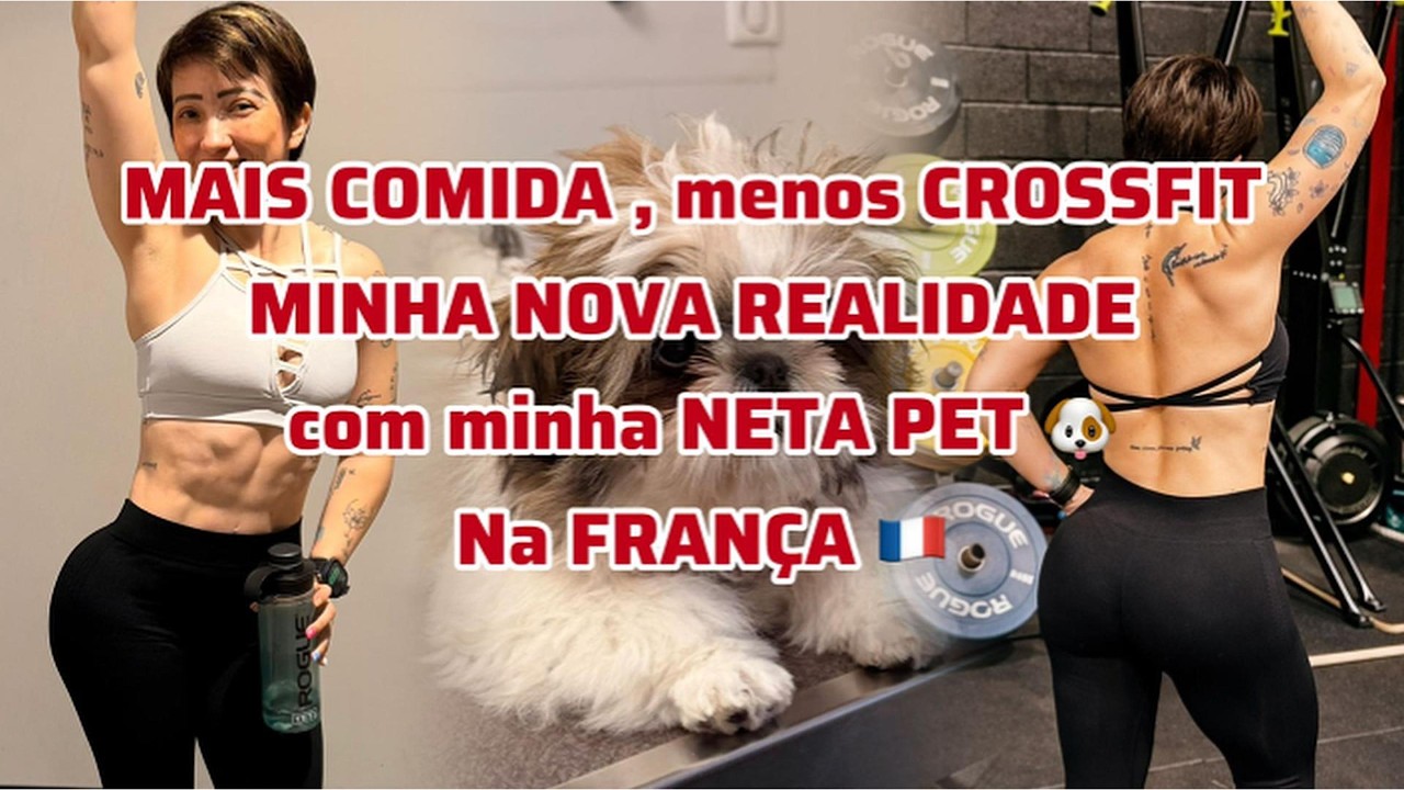 Mais comida, menos CROSSFIT. Minha nova realidade aos 40+ na França.