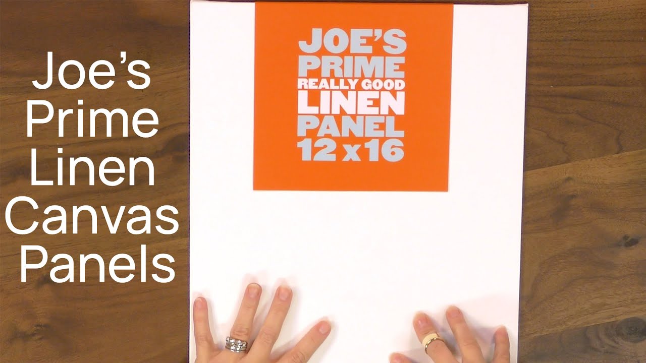 Cheap Joe's 2 Minute Art Tips - Joe's Prime Linen Canvas Panels
