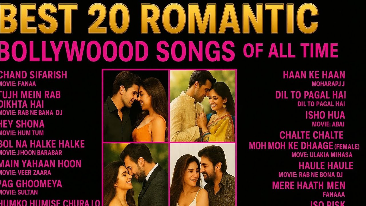 Best 20 Romantic Bollywood Songs of All Time | Best Hindi Love Songs | Romantic Bollywood Hits