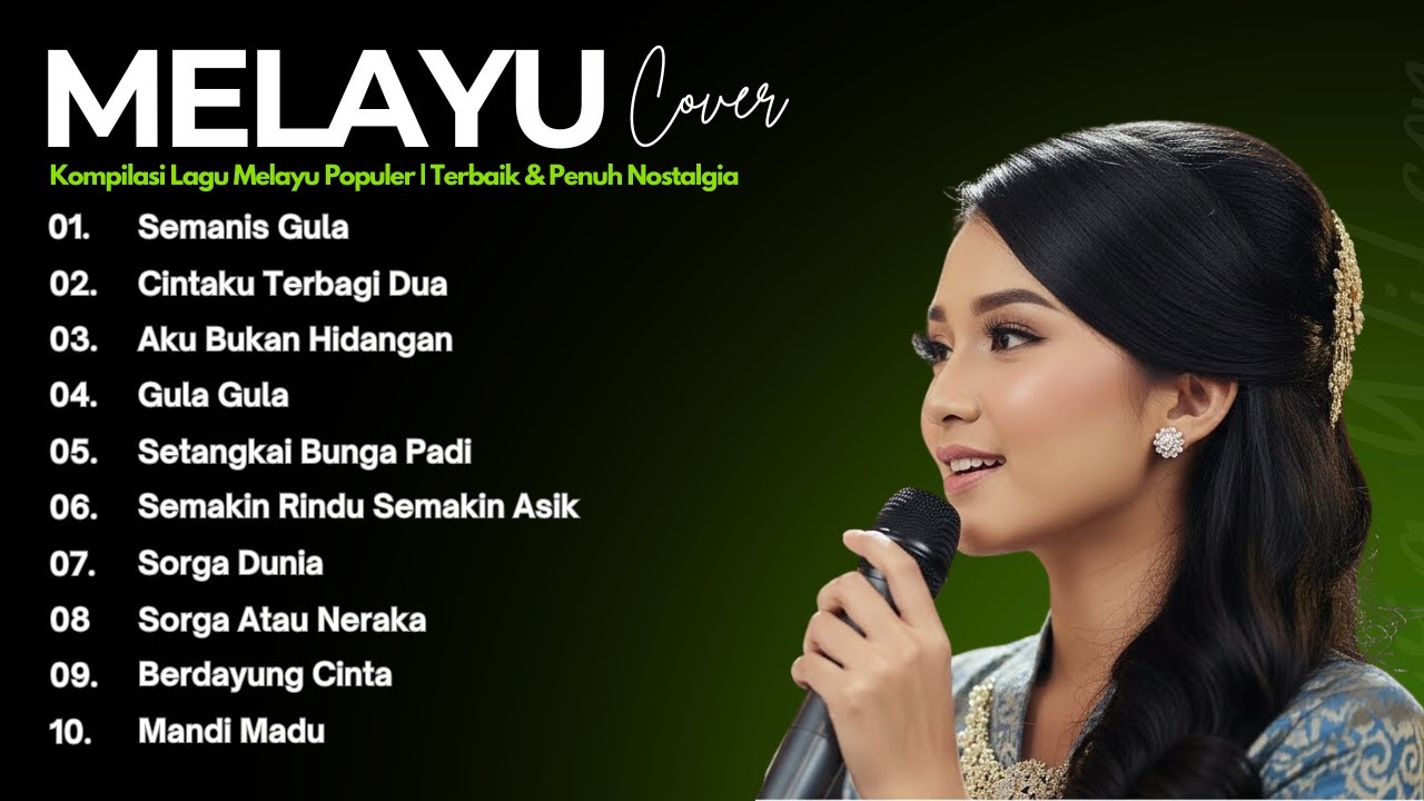 Kompilasi Lagu Melayu Populer – Terbaik & Penuh Nostalgia