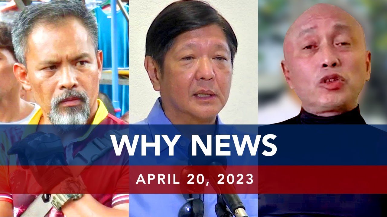 UNTV: WHY NEWS | April 20, 2023