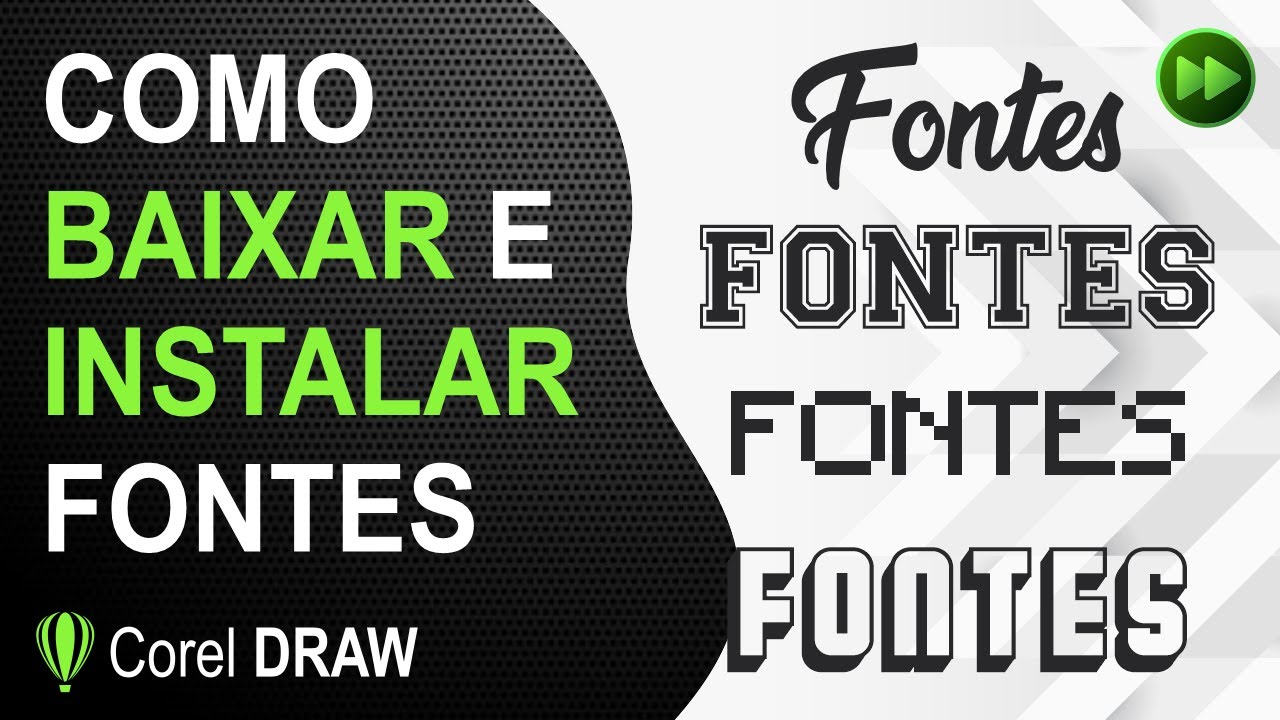 Baixar e Instalar Fontes - Corel Draw