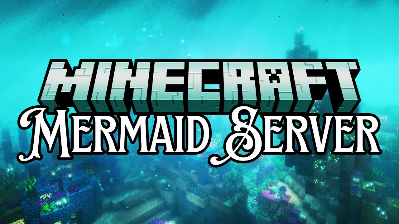Mermaid Minecraft Server Official Launch!!
