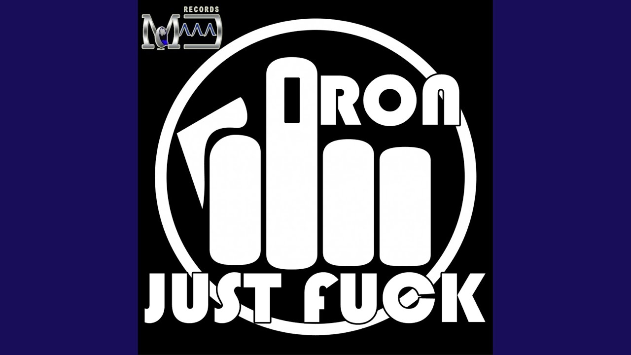 Just Fuck (Adam Jetrack Remix)