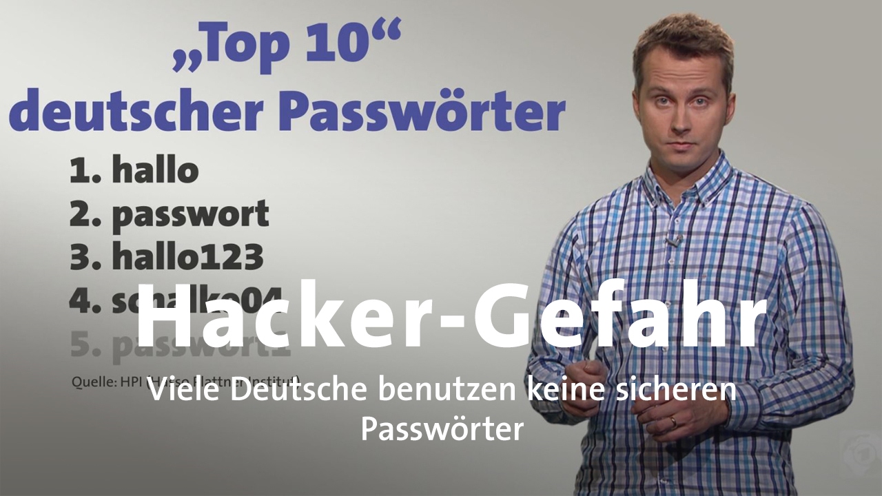 #kurzerkl&auml;rt: Hacker wollen Passwort knacken - Wie sch&uuml;tze ich mich?