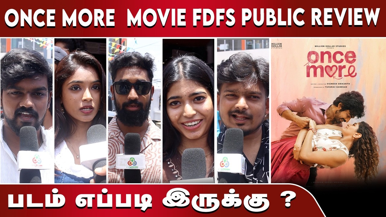 Once More Movie Fdfs  Public Review | Arjun Das | Aditi Shankar | Once More Review