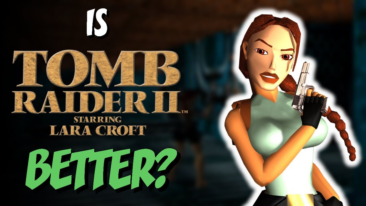 Tomb Raider II ЛУЧШЕ, чем Tomb Raider I? [Обзор]