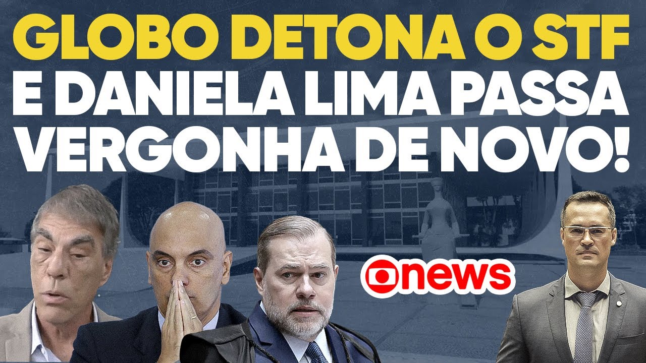 Acabou o amor: Globo cobra explicações do STF, Moraes e Toffo! Já a Daniela Lima… veja!