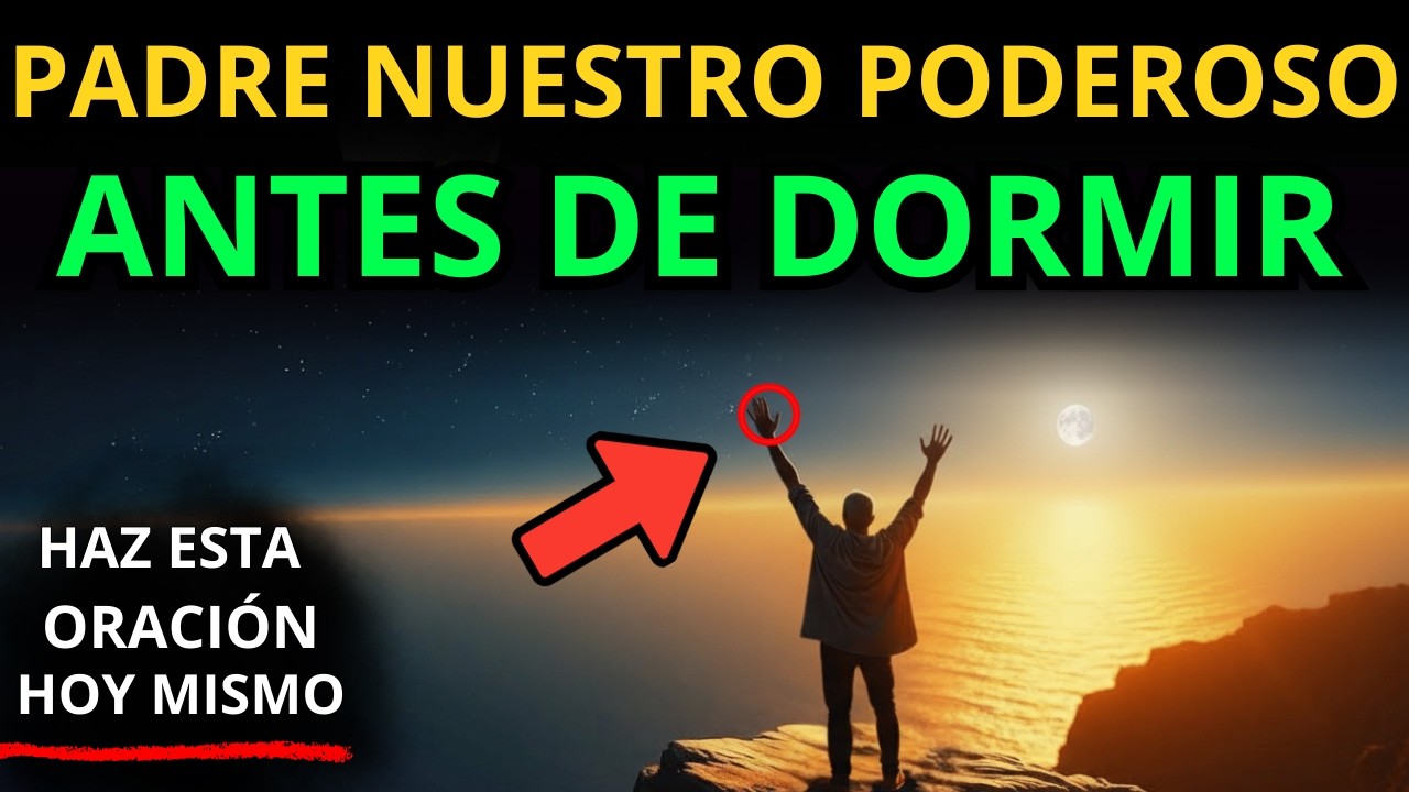Oraci&oacute;n nocturna para un sue&ntilde;o tranquilo y un despertar renovado.