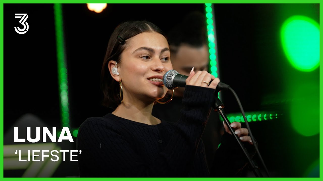 LUNA live met &lsquo;Liefste&rsquo; | 3FM Live Box | NPO 3FM