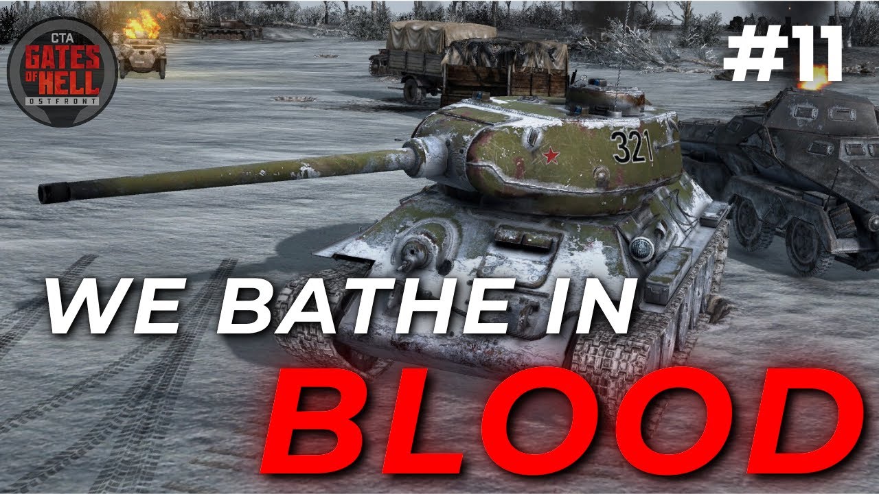 We Bathe in Blood | Call to Arms: Gates of Hell | USSR Conquest | Part 11