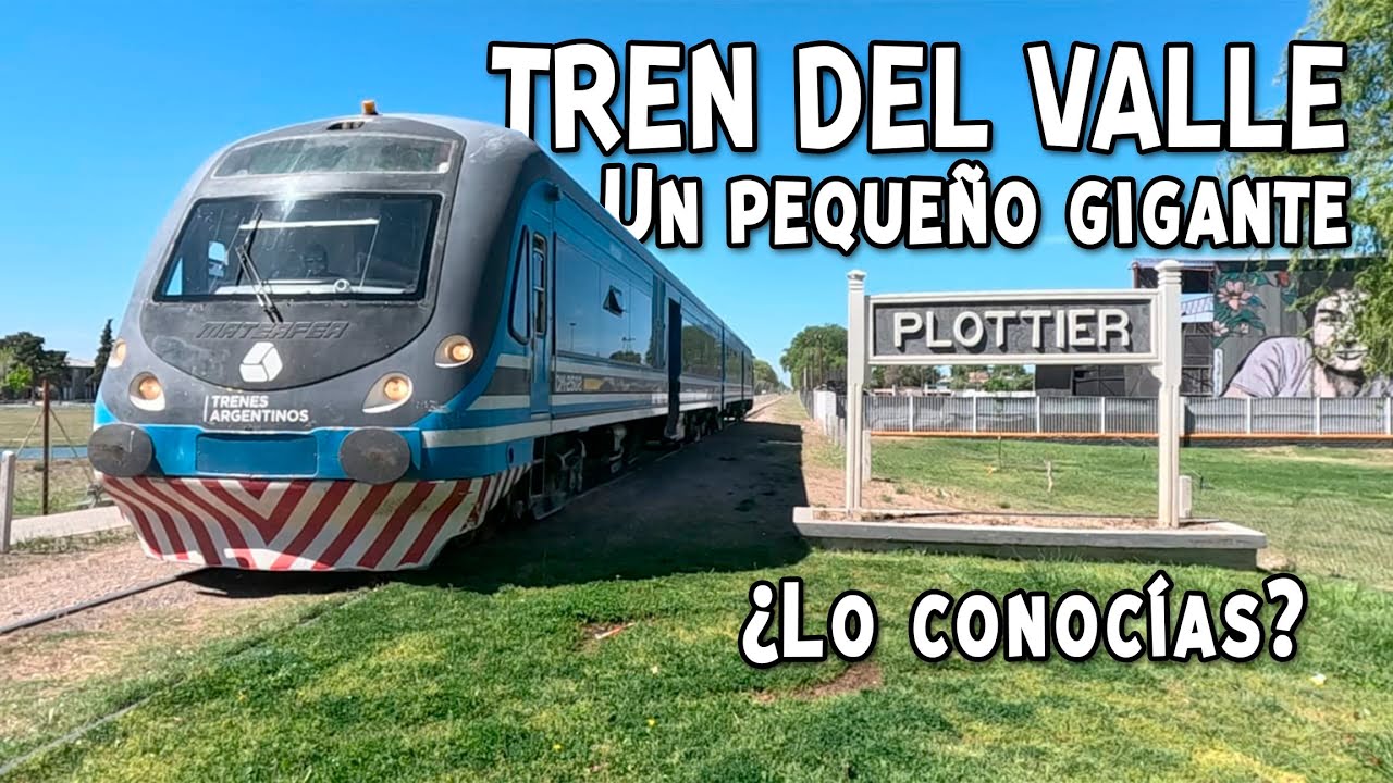 💪🚂 EL RECORRIDO PERFECTO? TREN DEL VALLE CIPOLLETTI NEUQUÉN PLOTTIER TREN REGIONAL DUPLA MATERFER TR